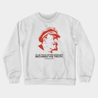 Lenin Famous Quote Crewneck Sweatshirt